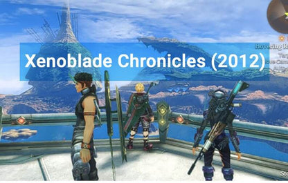 Characters overlooking a vast landscape in Xenoblade Chronicles (2012) video game.